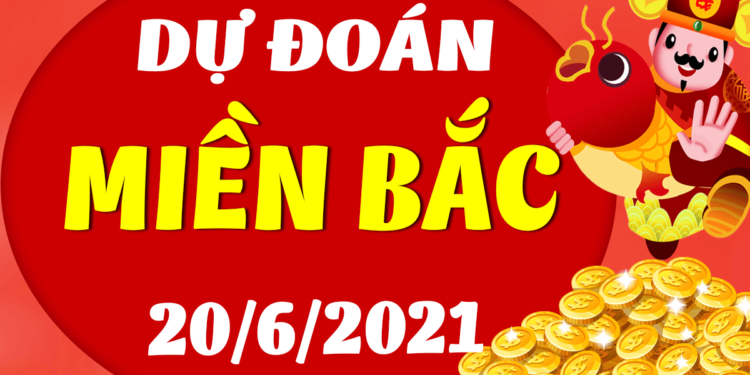 du doan xsmb 20/6/2021
