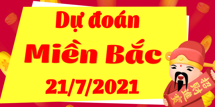 du doan xsmb 21/7/2021